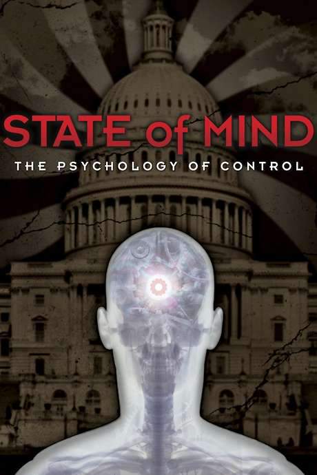 State of Mind: The Psychology of Control